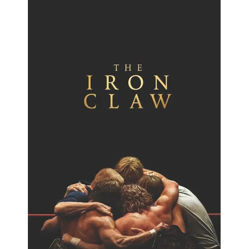 The Iron Claw: A Screenplay