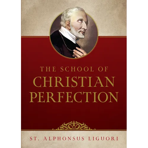 The School of Christian Perfection