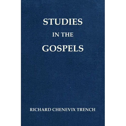 Studies in the Gospels