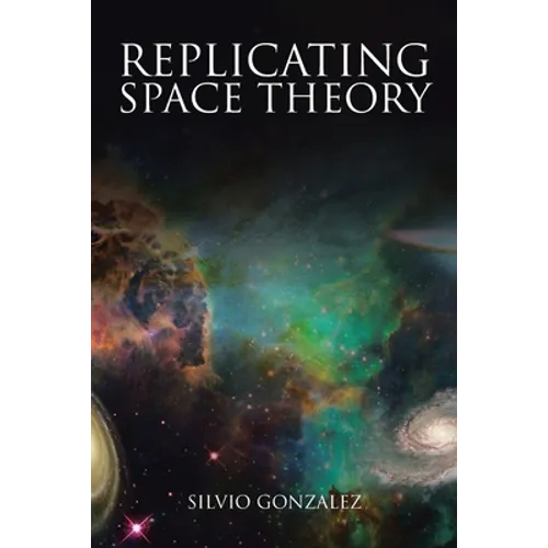 Replicating Space Theory