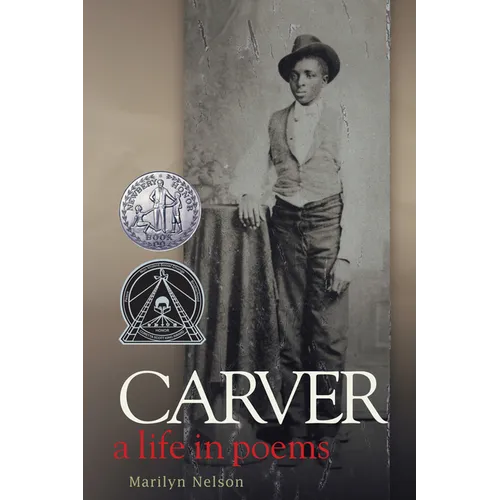Carver: A Life in Poems