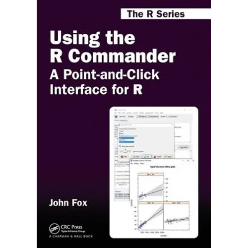 Using the R Commander: A Point-and-Click Interface for R