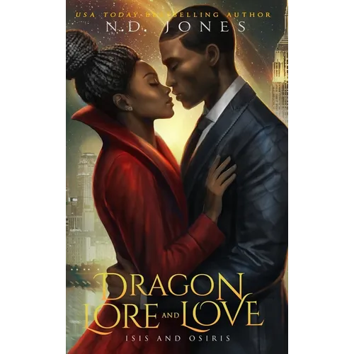 Dragon Lore and Love: Isis and Osiris