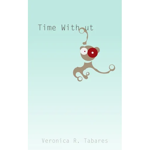 Time Without