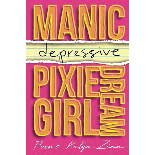 Manic-depressive Pixie Dream Girl