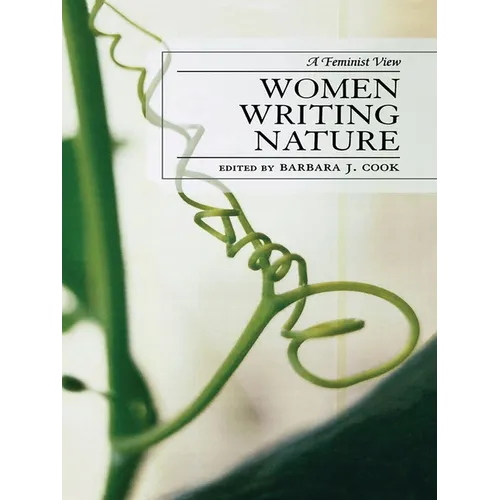 Women Writing Nature: A Feminist View