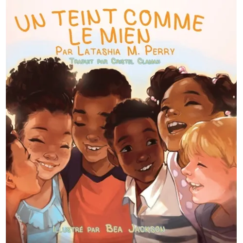 Un Teint Comme Le Mien