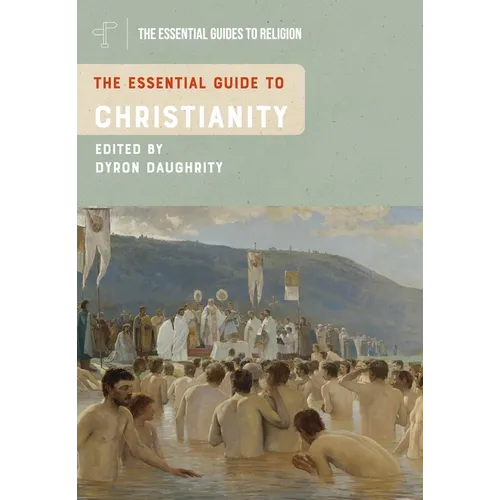 The Essential Guide to Christianity
