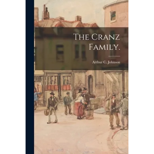 The Cranz Family.