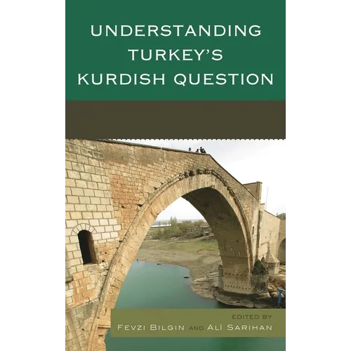 Understanding Turkey's Kurdish Question