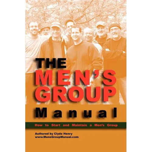 The Men's Group Manual