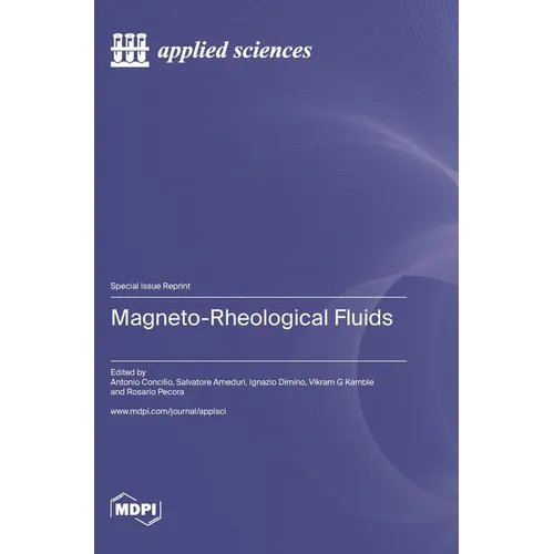 Magneto-Rheological Fluids