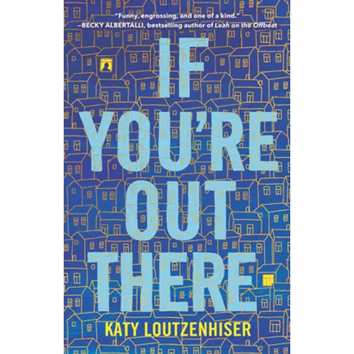 If You're Out There