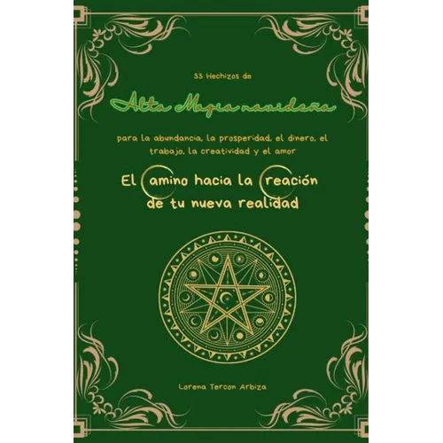 33 Hechizos de Alta Magia navideña para la abundancia, la prosperidad, el dinero, el trabajo, la creatividad y el amor