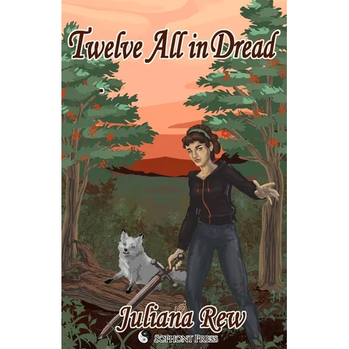 Twelve All in Dread: The Twelfth Witch and Other Stories