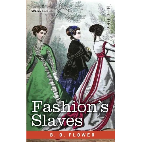Fashion's Slaves