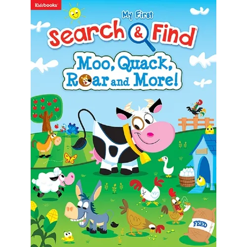 My First Search & Find: Moo, Quack, Roar and More!