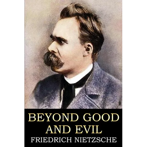 Beyond Good and Evil