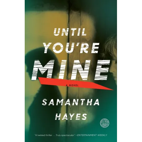 Until You're Mine
