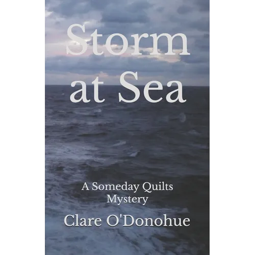 Storm at Sea: A Someday Quilts Mystery