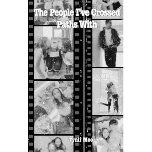 The People I've Crossed Paths With