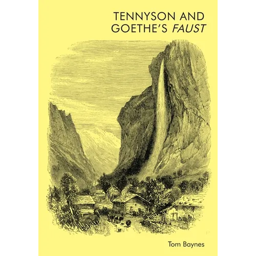 Tennyson and Goethe's Faust