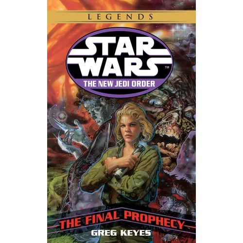 The Final Prophecy: Star Wars Legends - Mass Market Paperbound