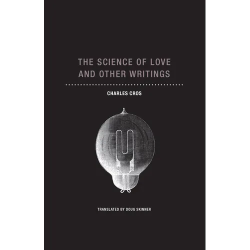 The Science of Love and Other Writings