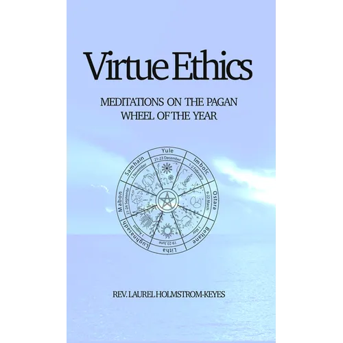 Virtue Ethics