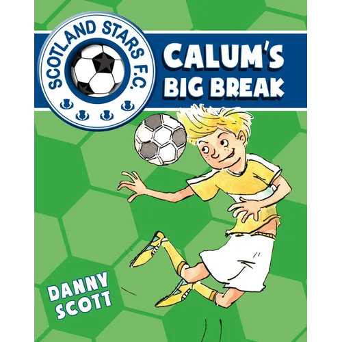 Calum's Big Break
