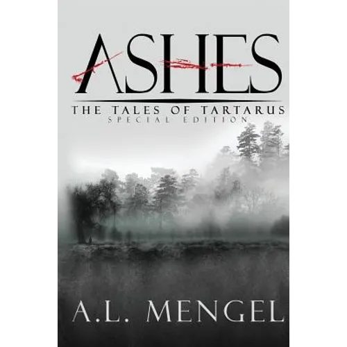 Ashes - The Special Edition: The Tales of Tartarus