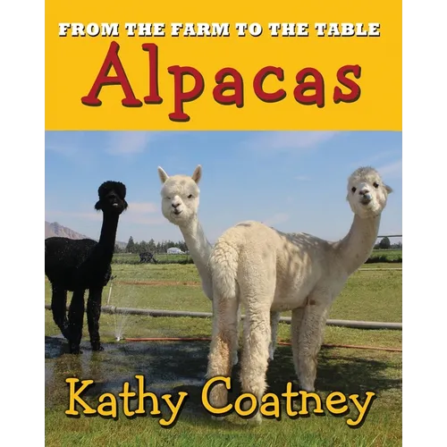 From the Farm to the Table Alpaca