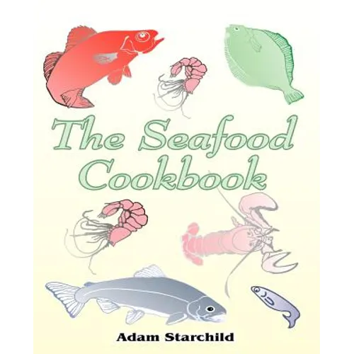 The Seafood Cookbook