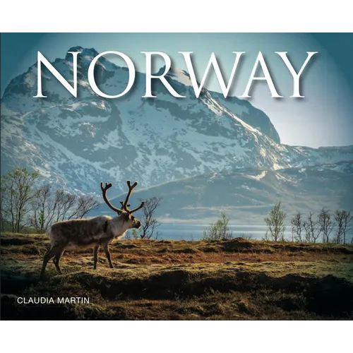 Norway: Land of Mountains and Fjords