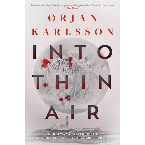 Into Thin Air: The Atmospheric, Chilling New Nordic Noir Series Volume 1