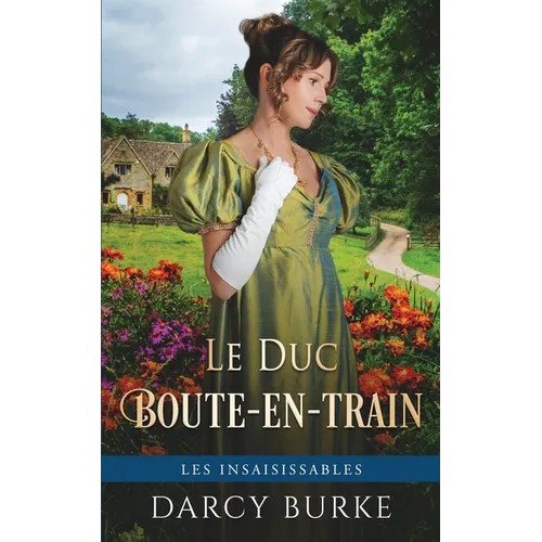 Le Duc Boute-en-train