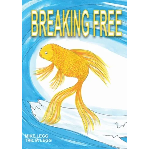 Breaking Free