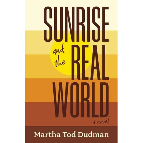 Sunrise and the Real World