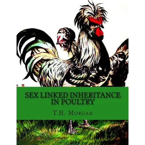 Sex Linked Inheritance in Poultry
