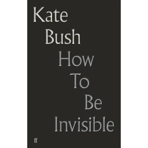 How to Be Invisible: Lyrics