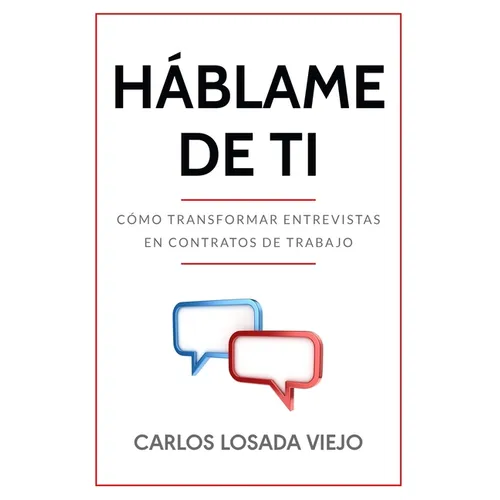 Háblame de Ti: Cómo transformar entrevistas en contratos de trabajo