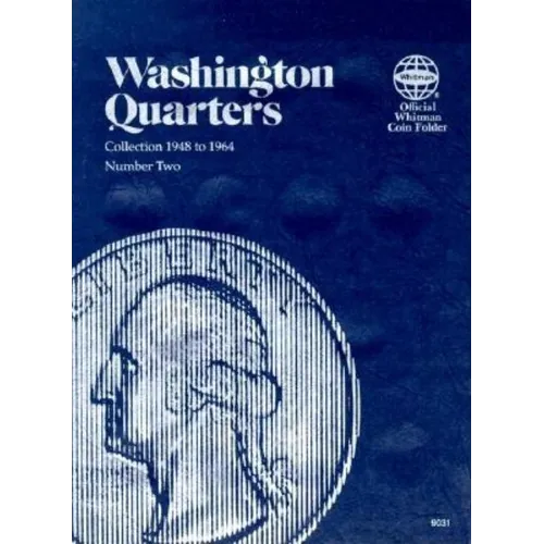 Official Whitman(r) Coin Folder - Washington Quarters Collection #2: 1948-1964: Washington, 1948-1964