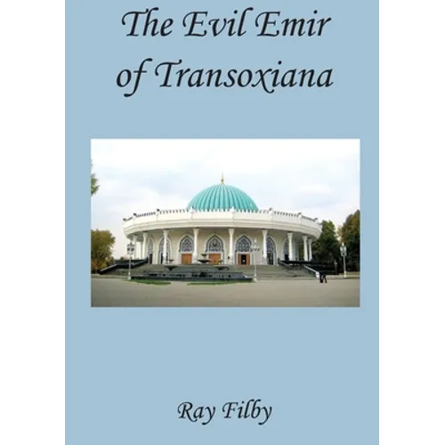 The Evil Emir of Transoxiana