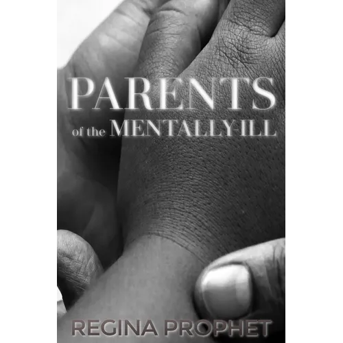 Parents of the Mentally-Ill