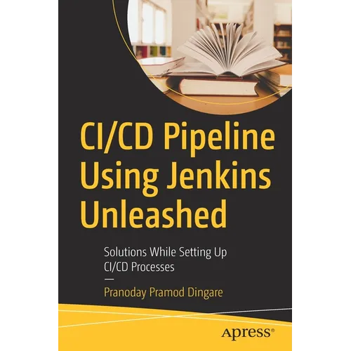 CI/CD Pipeline Using Jenkins Unleashed: Solutions While Setting Up CI/CD Processes
