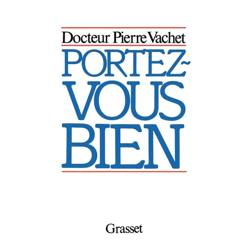 Portez-vous bien