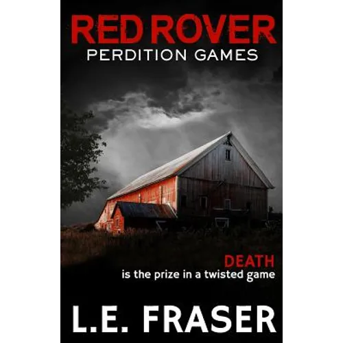 Red Rover, Perdition Games
