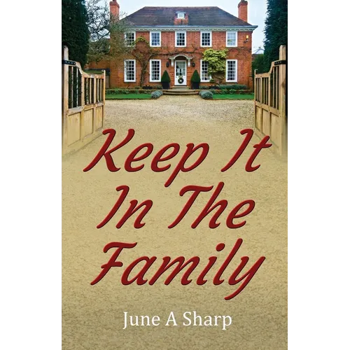 Keep It In The Family