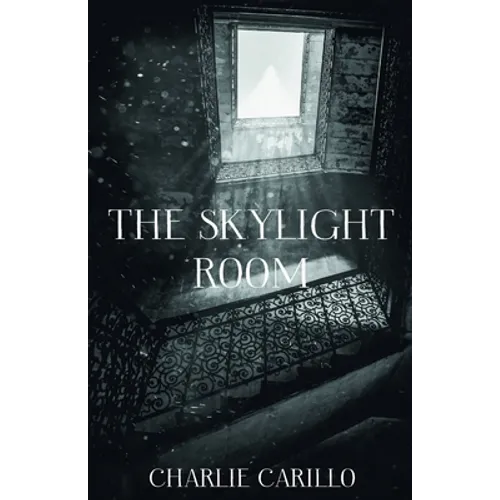 The Skylight Room