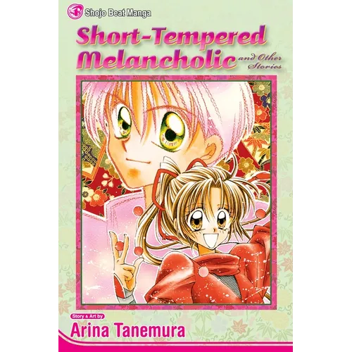 Short-Tempered Melancholic and Other Stories